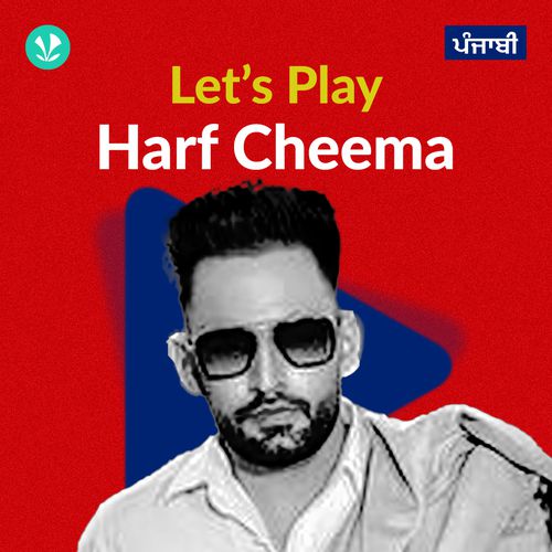 Let's Play - Harf Cheema - Punjabi