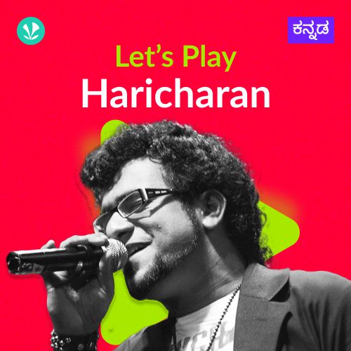 Let's Play - Haricharan - Kannada 