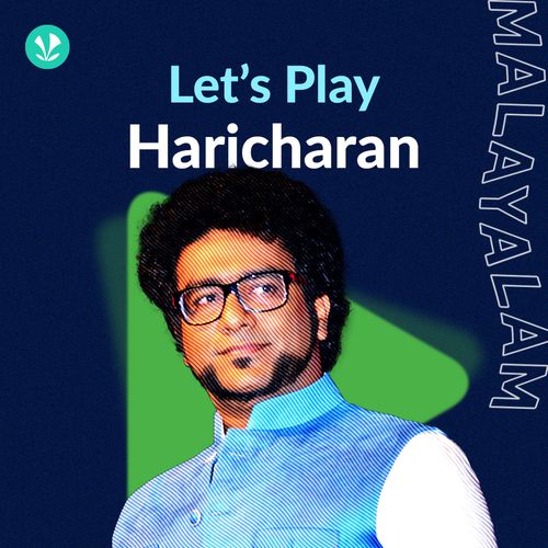 Let's Play - Haricharan - Malayalam