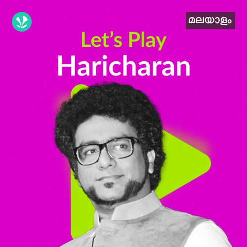 Let's Play - Haricharan - Malayalam