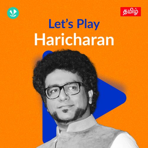 Let's Play - Haricharan - Tamil