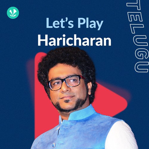 Let's Play - Haricharan - Telugu