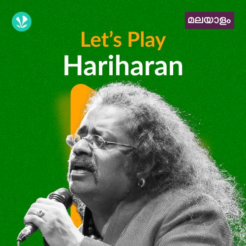 Let's Play - Hariharan - Malayalam