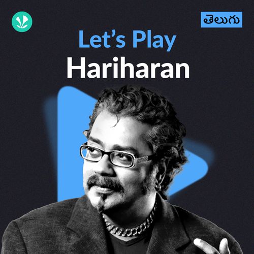 Let's Play - Hariharan - Telugu