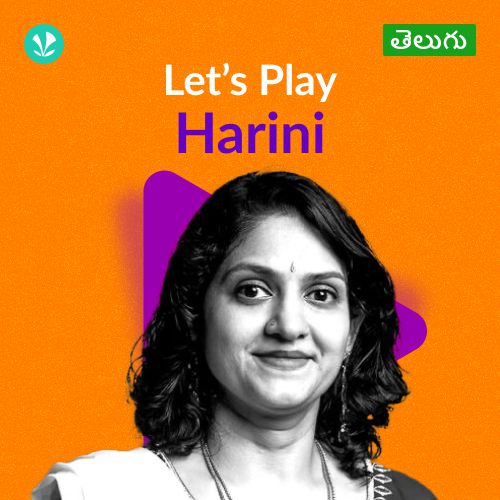 Let's Play - Harini - Telugu