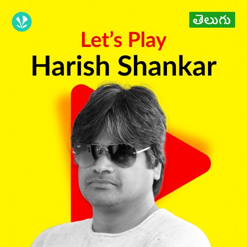Let's Play - Harish Shankar - Telugu