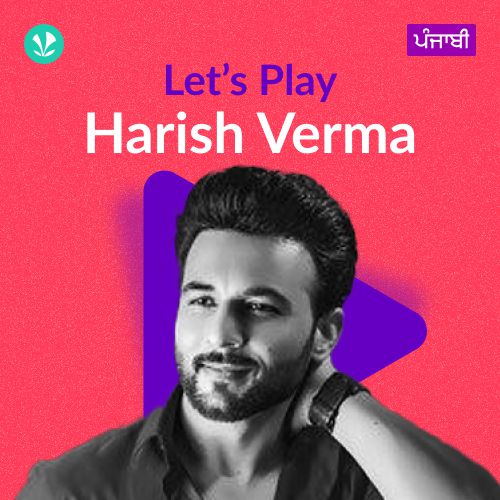 Let's Play - Harish Verma - Punjabi