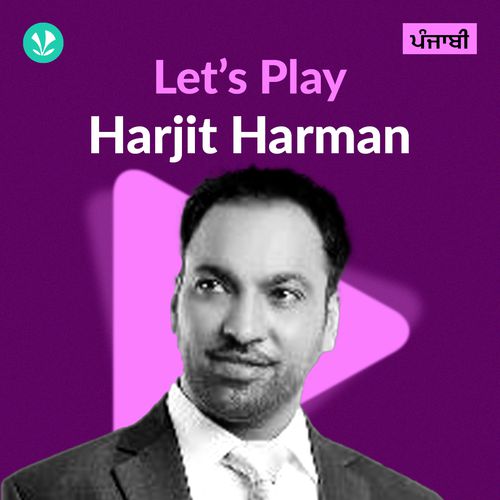 Let's Play - Harjit Harman - Punjabi