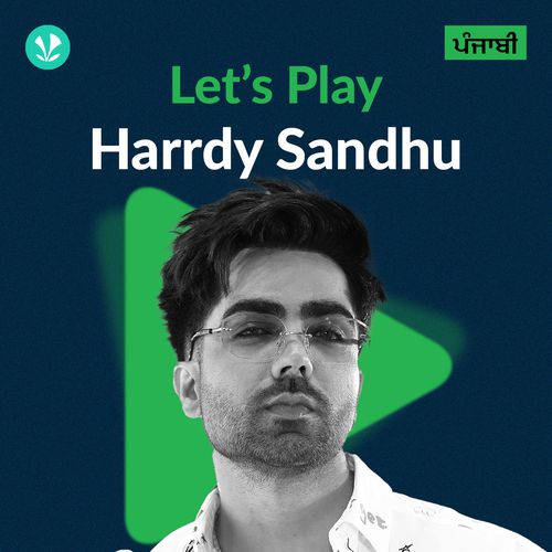 Let's Play - Harrdy Sandhu - Punjabi