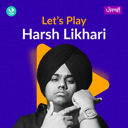 Let's Play - Harsh Likhari - Punjabi