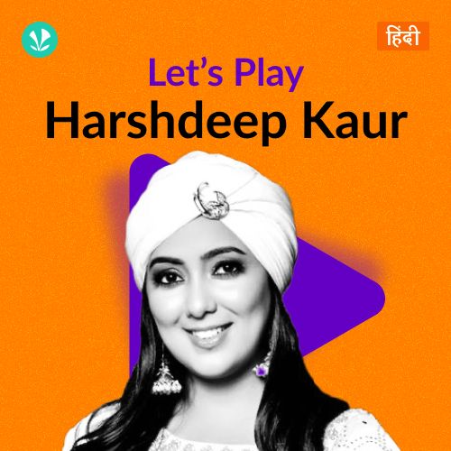 Let's Play - Harshdeep Kaur