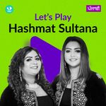 Let's Play - Hashmat Sultana - Punjabi