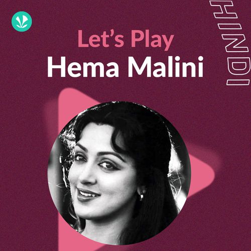 Let's Play - Hema Malini