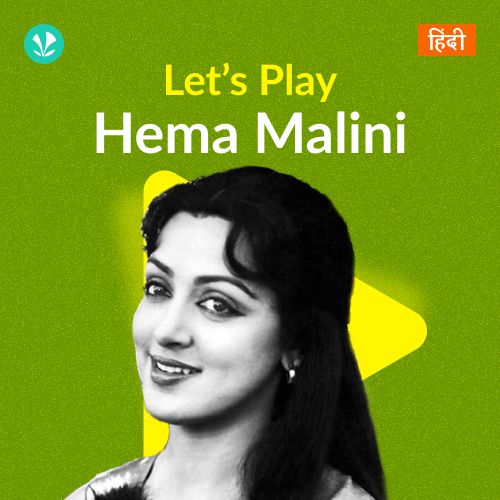 Let's Play - Hema Malini