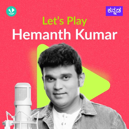 Let's Play - Hemanth Kumar