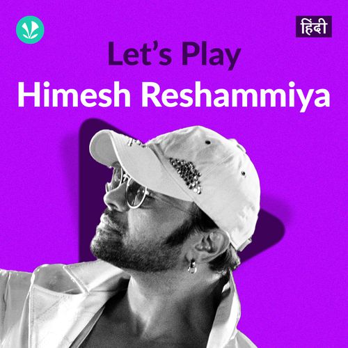 Let's Play - Himesh Reshammiya - Hindi