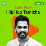 Let's Play - HipHop Tamizha - Telugu 