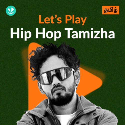 Let's Play - HipHop Tamizha