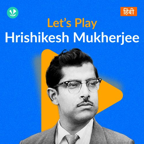 Let's Play - Hrishikesh Mukherjee