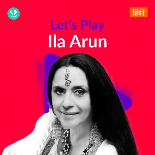 Let's Play - Ila Arun