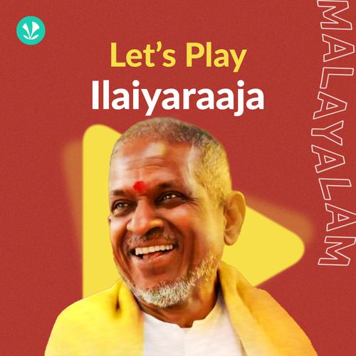 Let's Play - Ilaiyaraaja - Malayalam