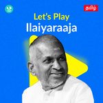 Let's Play - Ilaiyaraaja