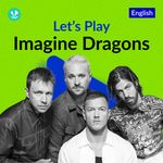 Let's Play - Imagine Dragons