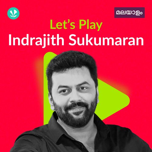 Let's Play - Indrajith Sukumaran - Malayalam