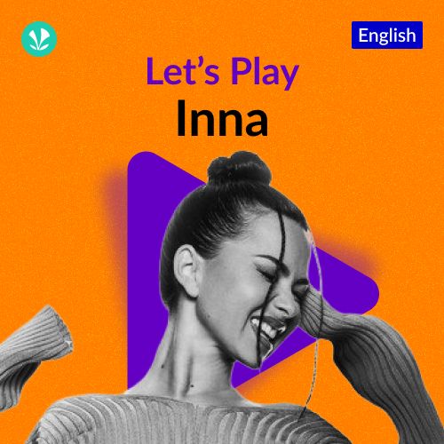 Let's Play - Inna