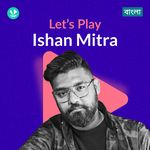 Let's Play - Ishan Mitra - Bengali