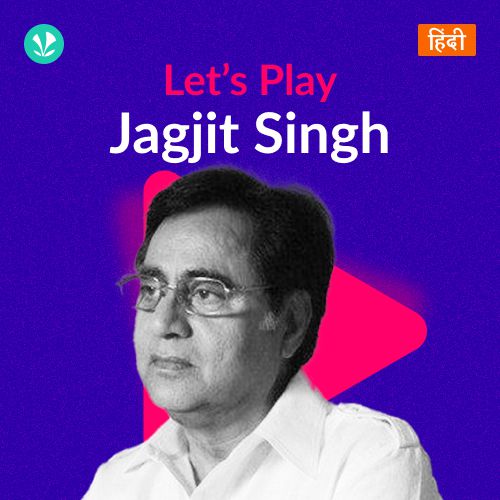 Let's Play - Jagjit Singh