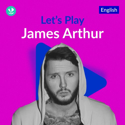 Let's Play - James Arthur
