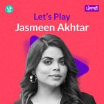 Let's Play - Jasmeen Akhtar - Punjabi