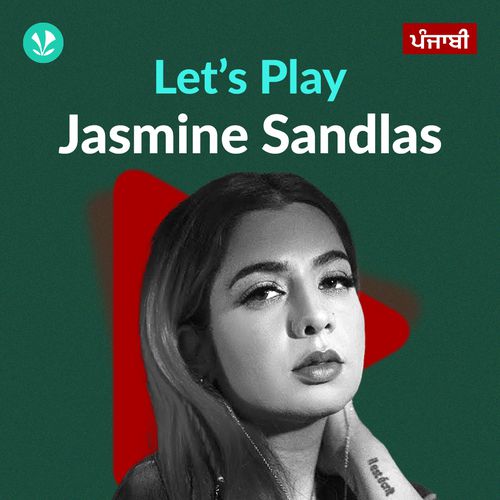 Let's Play - Jasmine Sandlas - Punjabi
