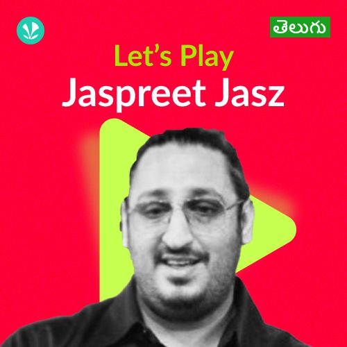 Let's Play - Jaspreet Jasz - Telugu