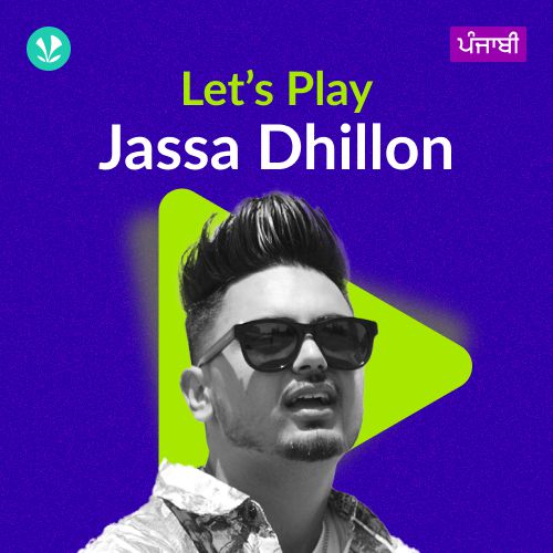 Let's Play - Jassa Dhillon - Punjabi