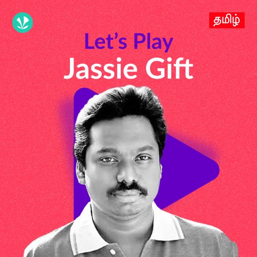 Let's Play - Jassie Gift - Tamil