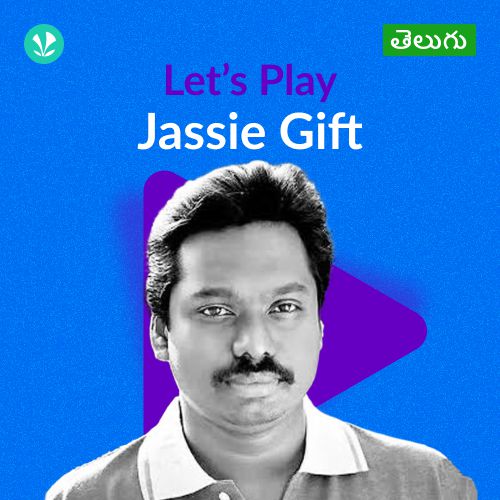Let's Play - Jassie Gift - Telugu