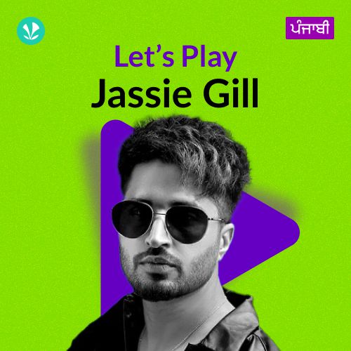 Let's Play - Jassie Gill - Punjabi