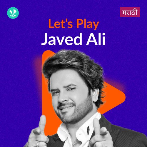 Let's Play - Javed Ali - Marathi