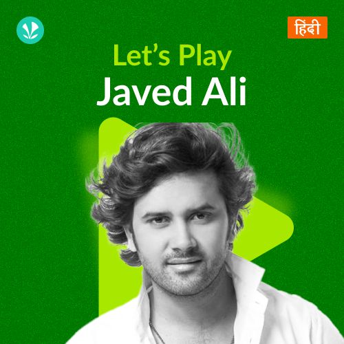 Let's Play - Javed Ali