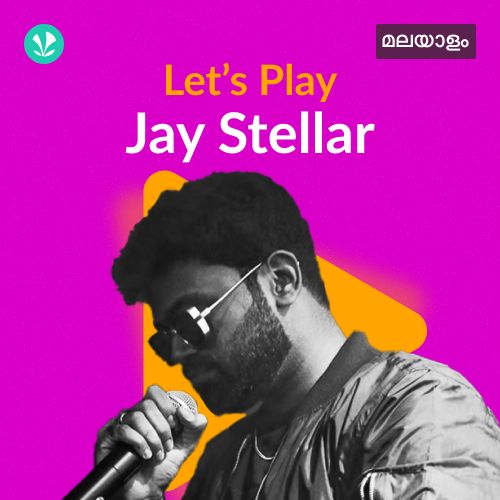 Let's Play - Jay Stellar - Malayalam