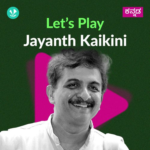 Let's Play - Jayanth Kaikini 
