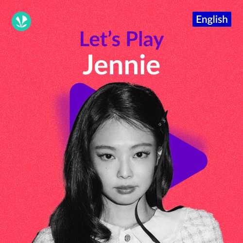 Let's Play - Jennie