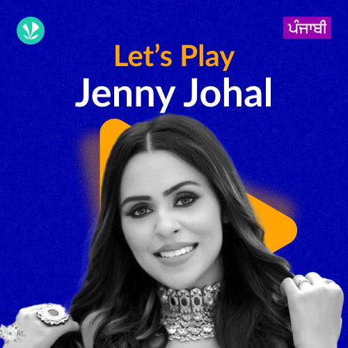 Let's Play - Jenny Johal - Punjabi