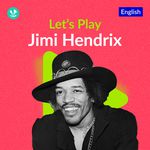 Let's Play -  Jimi Hendrix