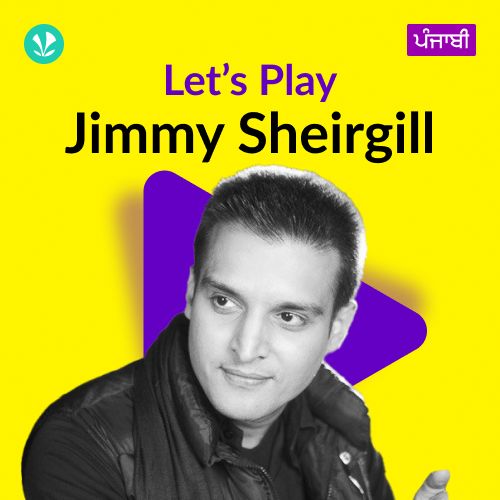 Let's Play - Jimmy Sheirgill - Punjabi
