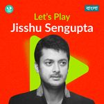 Let's Play - Jisshu Sengupta - Bengali