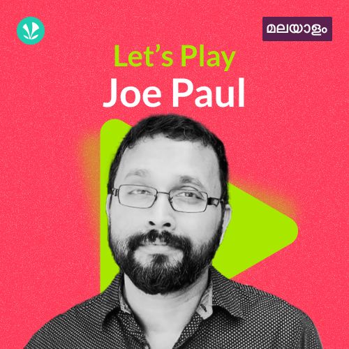 Let's Play - Joe Paul - Malayalam