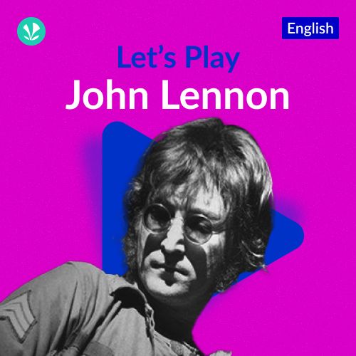 Let's Play - John Lennon